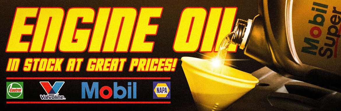 Engine Oil Now Stocked!